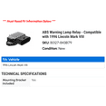 thumbnail image 2 of ABS Warning Lamp Relay - Compatible with 1996 Lincoln Mark VIII, 2 of 2