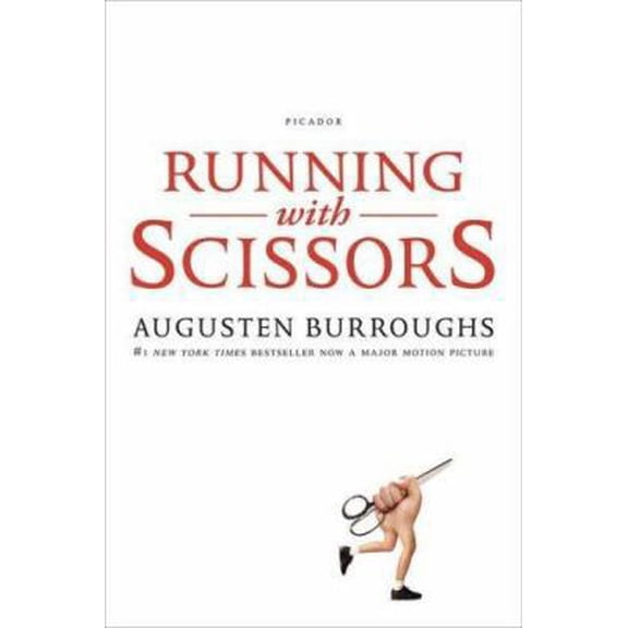 Pre-Owned Running With Scissors: A Memoir (Paperback) 0312425414 9780312425418