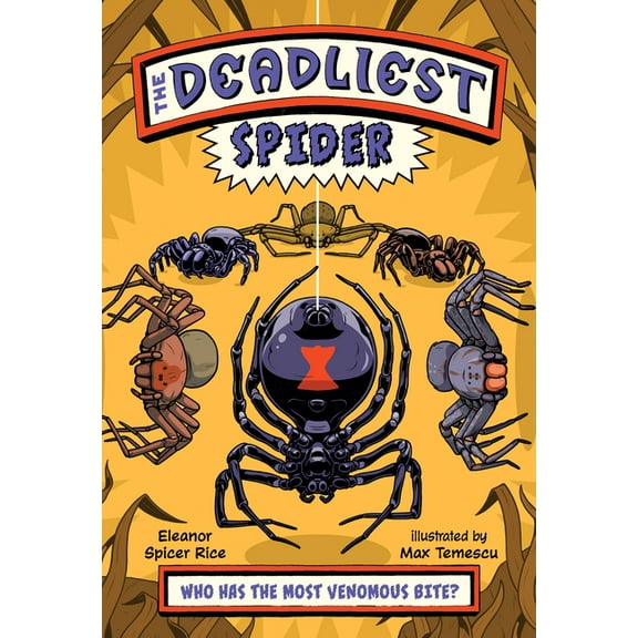 The Deadliest The Deadliest: Spider, (Paperback)