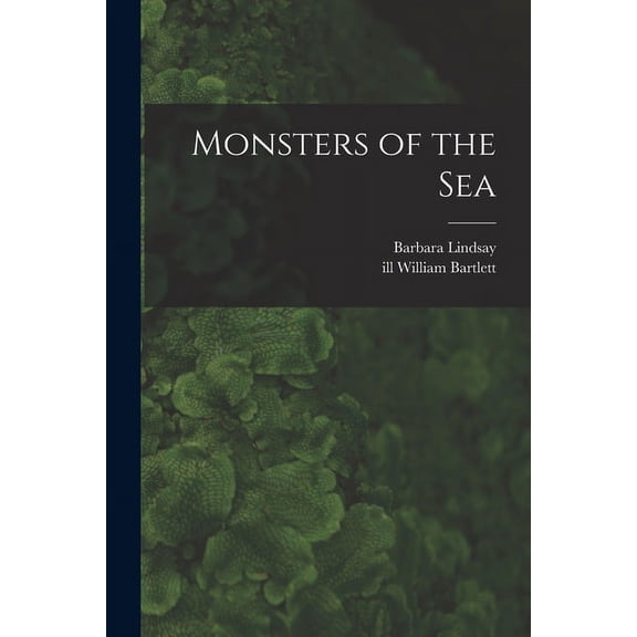 Monsters of the Sea, (Paperback)