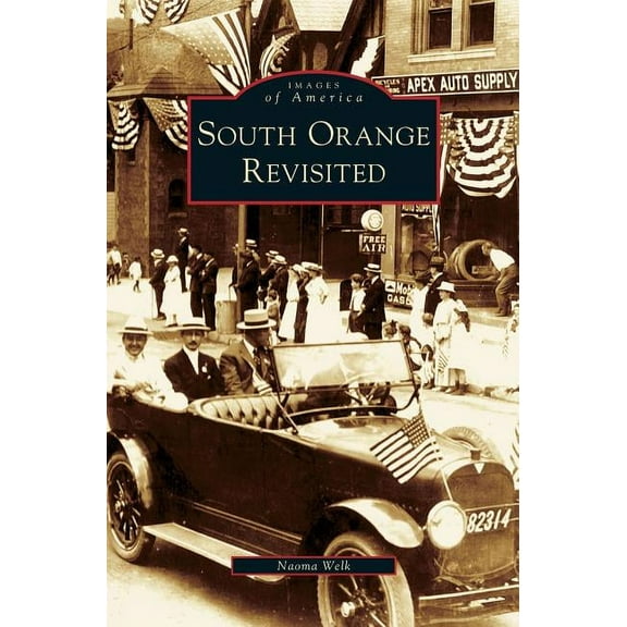 South Orange Revisited (Hardcover)