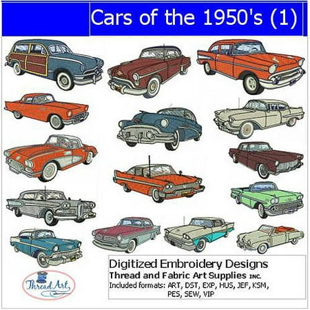 ThreadArt Machine Embroidery Designs Cars of the 50's(1) (Best Embroidery Machine For Home Business)