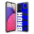 thumbnail image 3 of MUNDAZE Samsung Galaxy A32 Shockproof Clear Hybrid Protective Phone Case Blue Clear Funny Text Quote Bruh GTFO Cover, 3 of 5