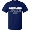 thumbnail image 2 of OXI T-Shirt - My Silence Doesn't Mean, Basic Casual T-Shirt for Men's and Women Fleece T-Shirt Short Sleeve - Navy Blue Small, 2 of 3
