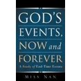 thumbnail image 1 of GOD'S EVENTS, NOW AND FOREVER, 1 of 2