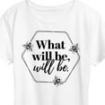 thumbnail image 3 of Instant Message - What Will Be Will Be - Women's Short Sleeve Graphic T-Shirt, 3 of 6