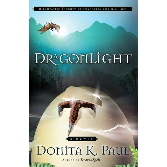 DragonKeeper Chronicles: DragonLight : A Novel (Series #5) (Paperback)