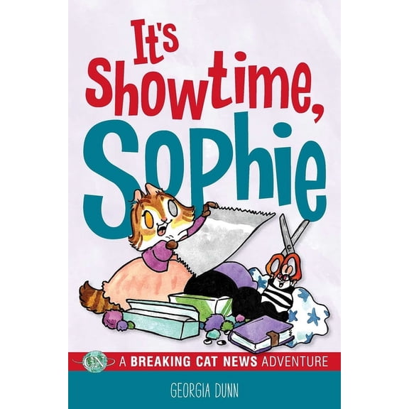 Breaking Cat News It's Showtime, Sophie: A Breaking Cat News Adventure Volume 8, (Paperback)