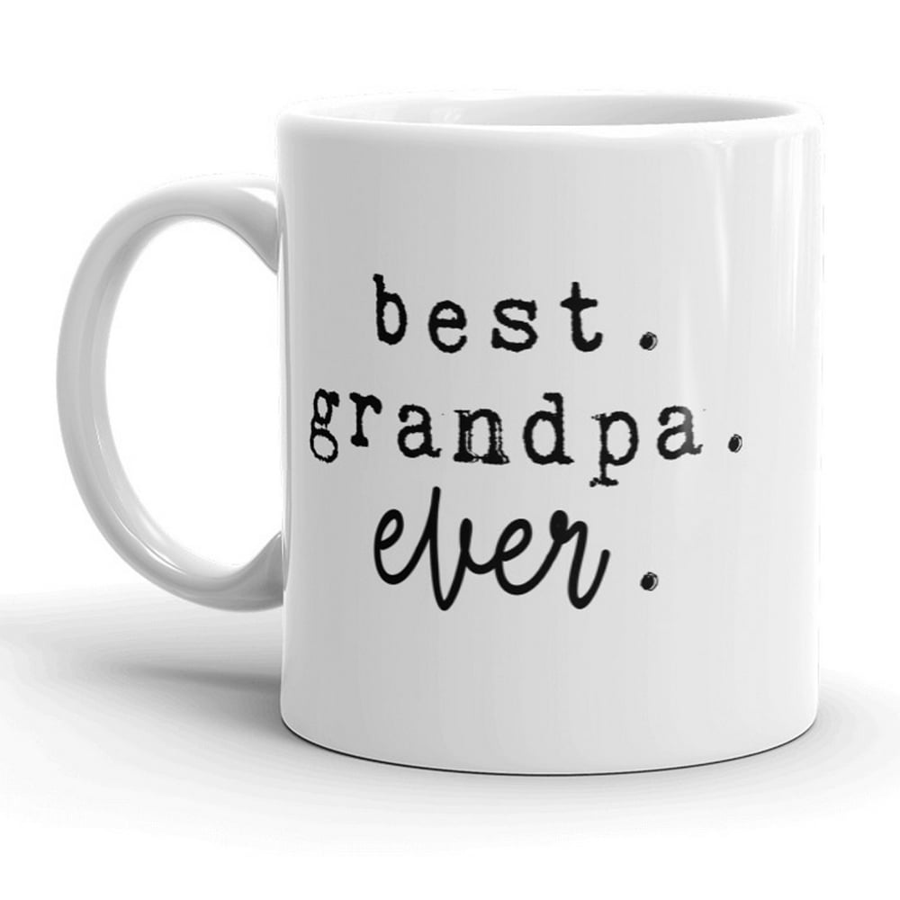 Best Grandpa Ever Mug Cute Family Grandfather Coffee Cup 11oz