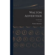Walton Advertiser; Vol. 28 1943 (Hardcover)