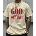thumbnail image 3 of Christian “Go to God First, Not Last” T-Shirt – Bible Verse Graphic Tee with Faith Message for Believers, 3 of 6