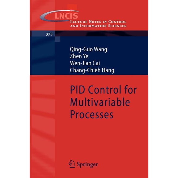 Lecture Notes in Control and Information Pid Control for Multivariable Processes, Book 373, (Paperback)