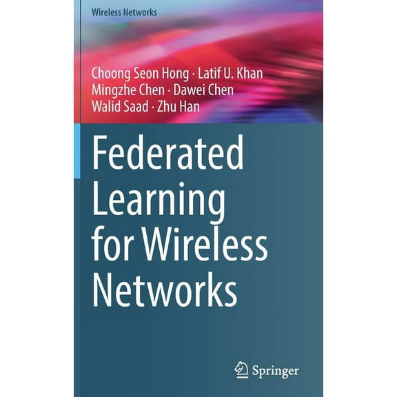 Wireless Networks Federated Learning for Wireless Networks, (Hardcover)