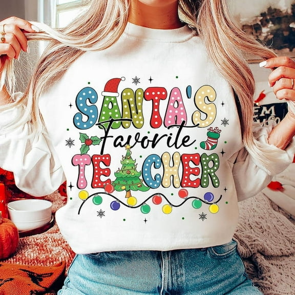 Teacher Christmas Sweatshirt, Santa's Favorite Teacher Sweatshirt, Merry Christmas Sweatshirt