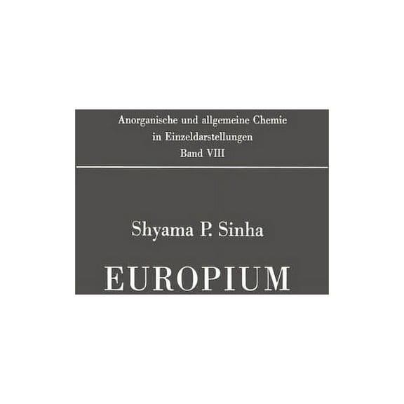 Anorganische Und Allgemeine Chemie in Ei Europium, Book 8, (Paperback)