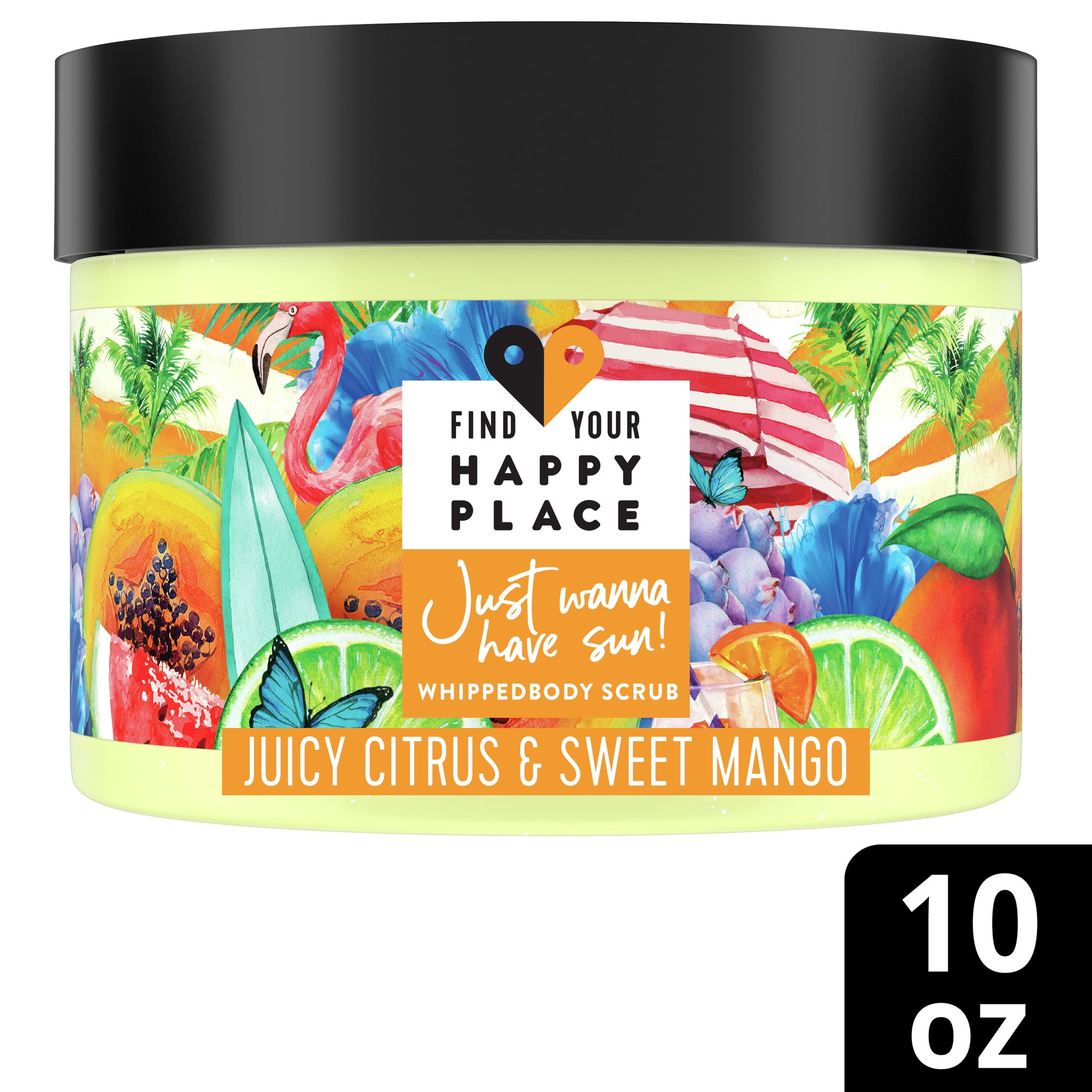 Find Your Happy Place Just Wanna Have Sun! Exfoliating Body Scrub Citrus & Mango 10 oz