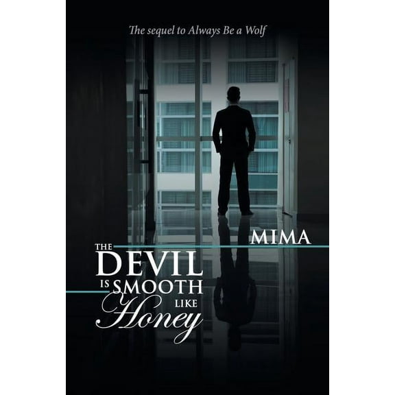 Devil Is Smooth Like Honey