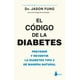 thumbnail image 1 of EL CÓDIGO DE LA DIABETES SIRIO DR. JASON FUNG, 1 of 2