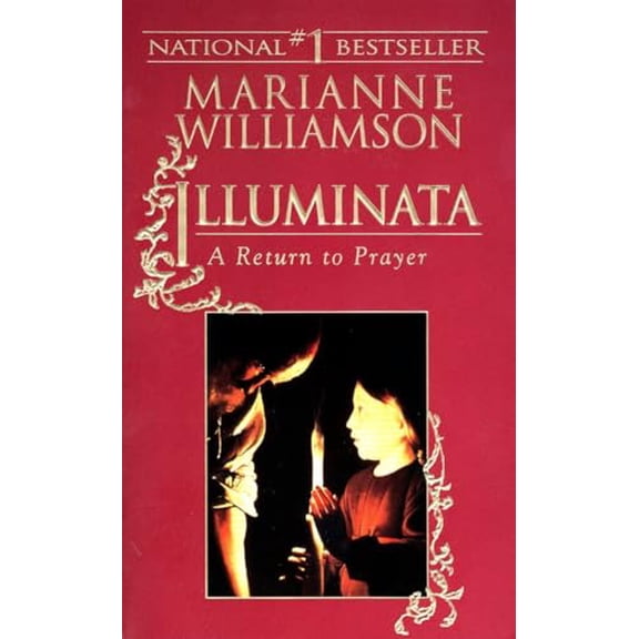 Pre-Owned Illuminata: A Return to Prayer, 9781573225205, 1573225207, Paperback,
