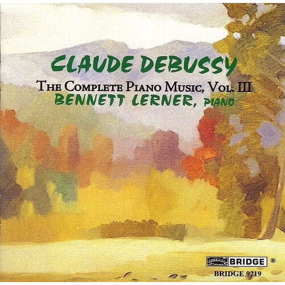 Bennett Lerner - Complete Piano Music 3 - Music & Performance - CD