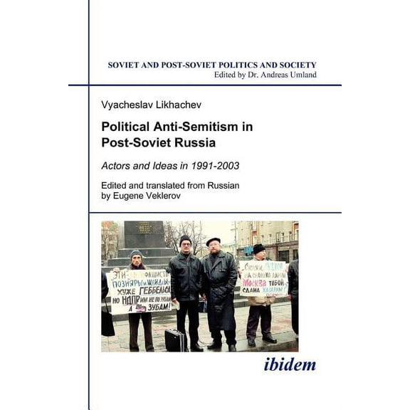 Political Anti-Semitism in Post-Soviet Russia., (Paperback)