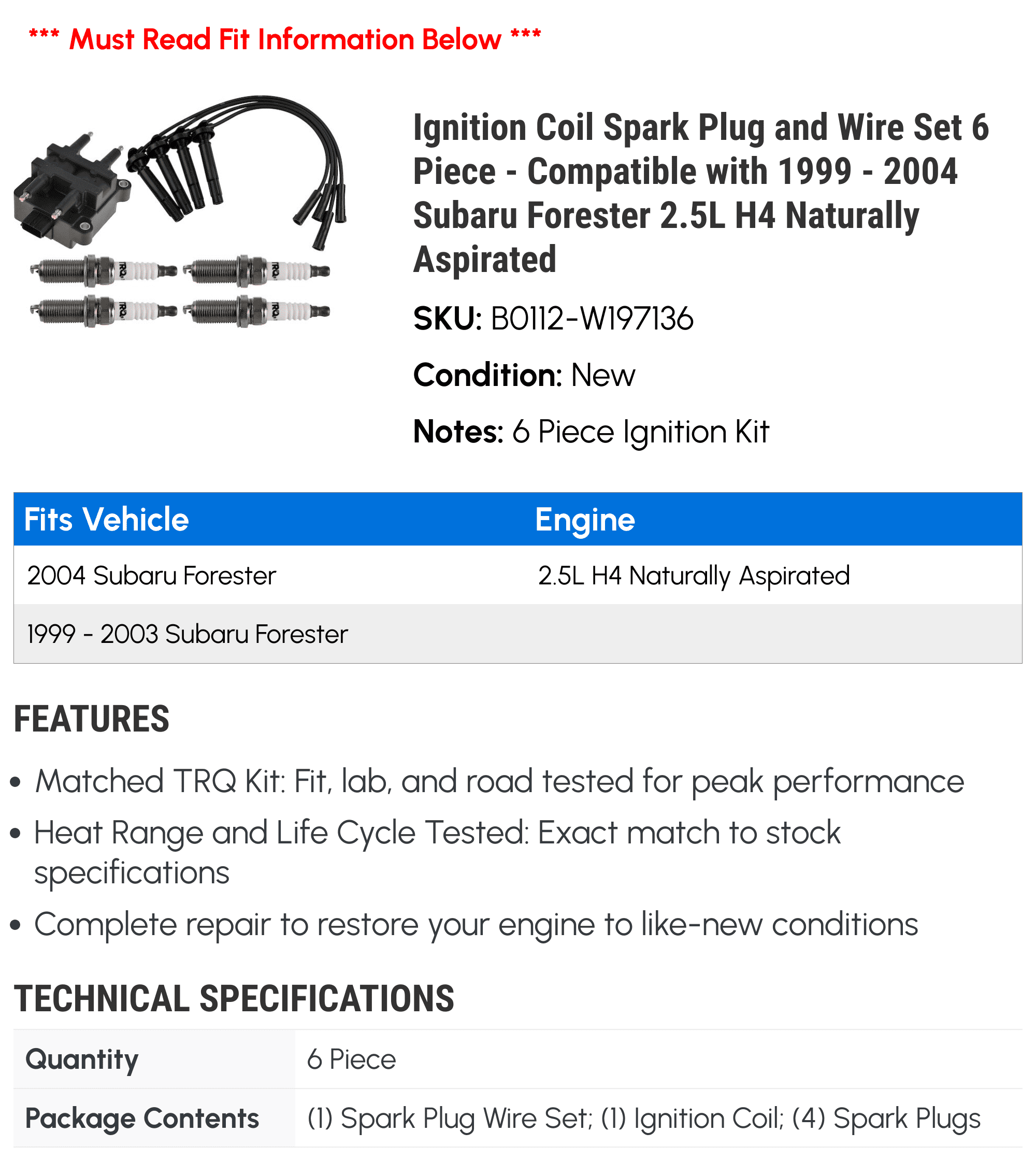 Ignition Coil Spark Plug and Wire Set 6 Piece - Compatible with 1999 - 2004 Subaru Forester 2.5L H4 Naturally Aspirated 2000 2001 2002 2003