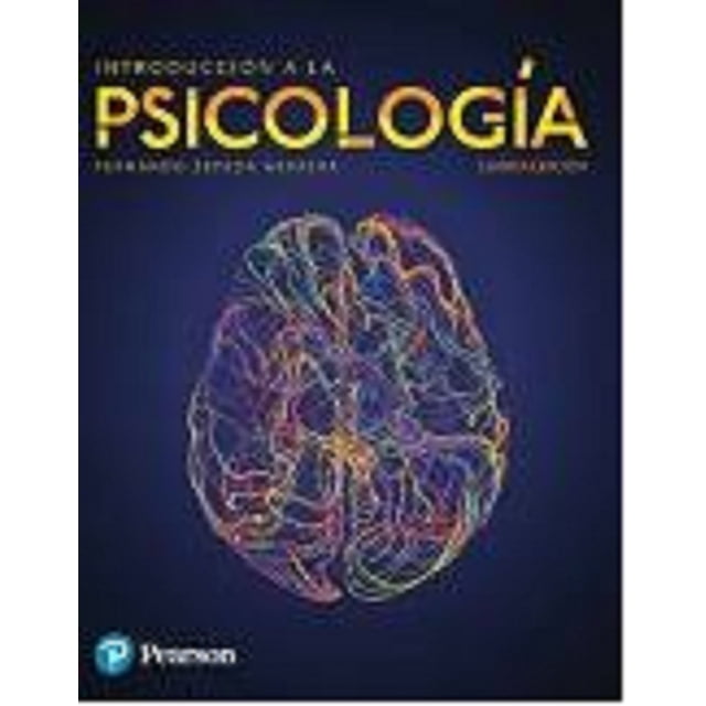 INTRODUCCION A LA PSICOLOGIA PEARSON EDUCACION FERNANDO ZEPEDA HERRERA