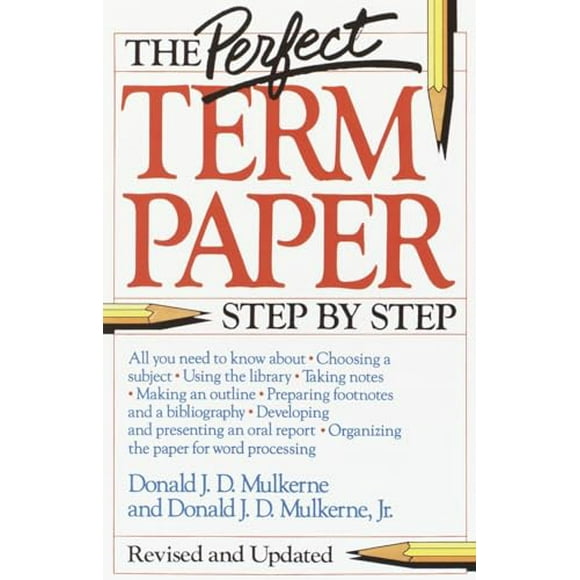 Pre-Owned: The Perfect Term Paper: Revised and Updated (Paperback, 9780385247948, 038524794X)