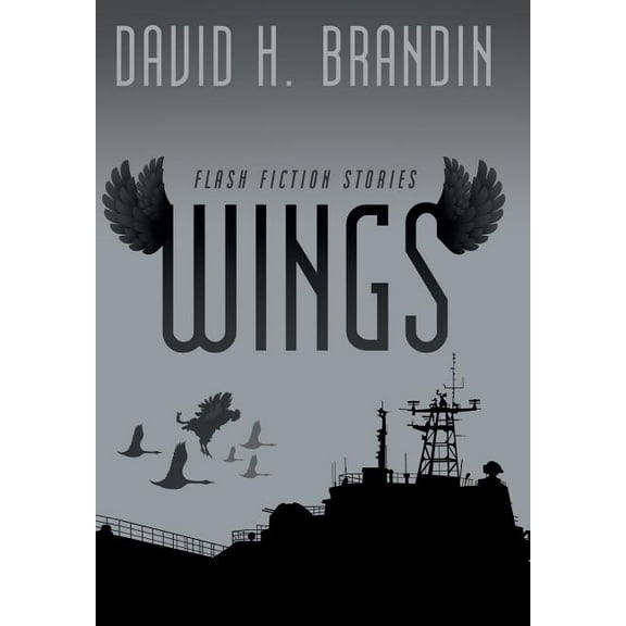 Wings : Flash Fiction Stories