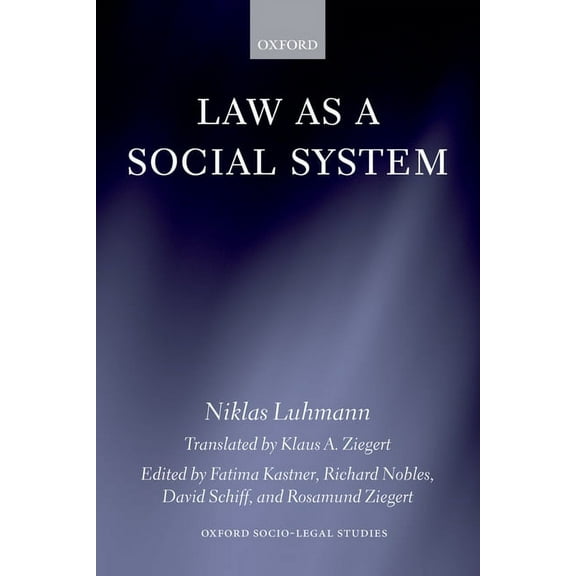Oxford Socio-Legal Studies Law as a Social System, (Paperback)