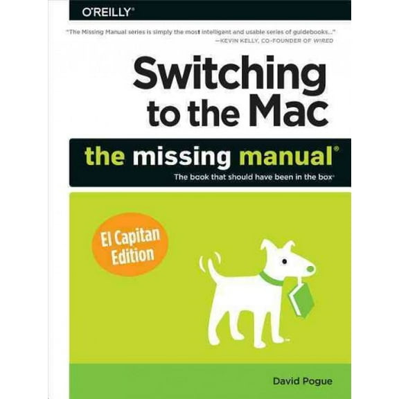 Switching to the Mac: The Missing Manual, El Capitan Edition (Paperback)