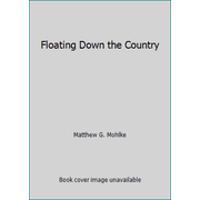 Floating Down the Country [Paperback - Used]