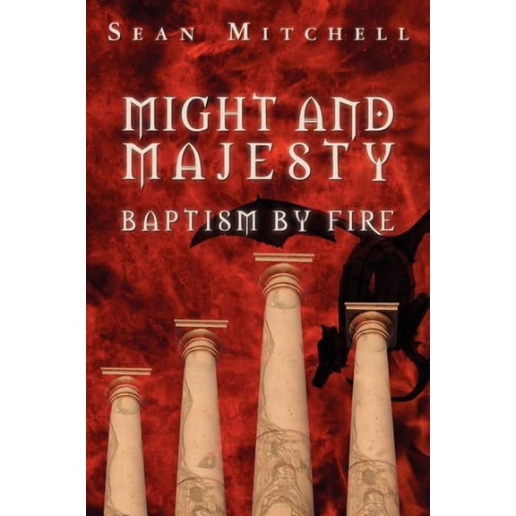 Might and Majesty : Baptism by Fire (Paperback)