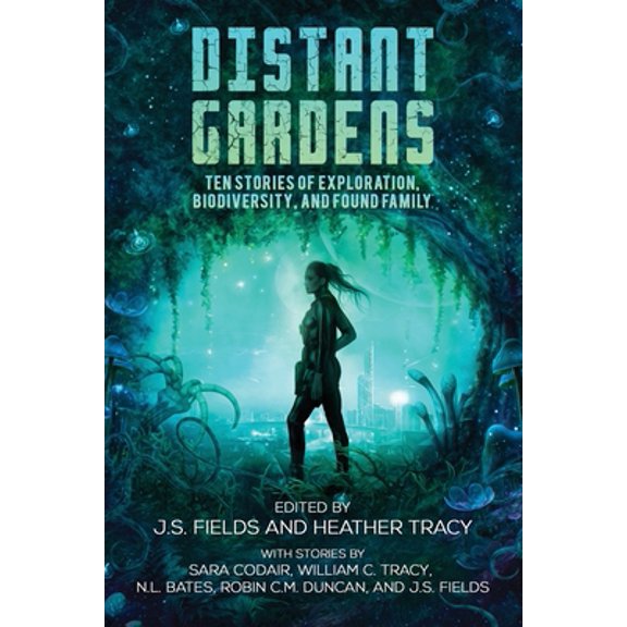 Pre-Owned Distant Gardens: Ten Stories of Exploration, Biodiversity, and Found Family (Paperback) 1735076821 9781735076829