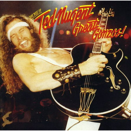 Great Gonzos: The Best Of Ted Nugent (CD) (Best Music For Birthday Slideshow)