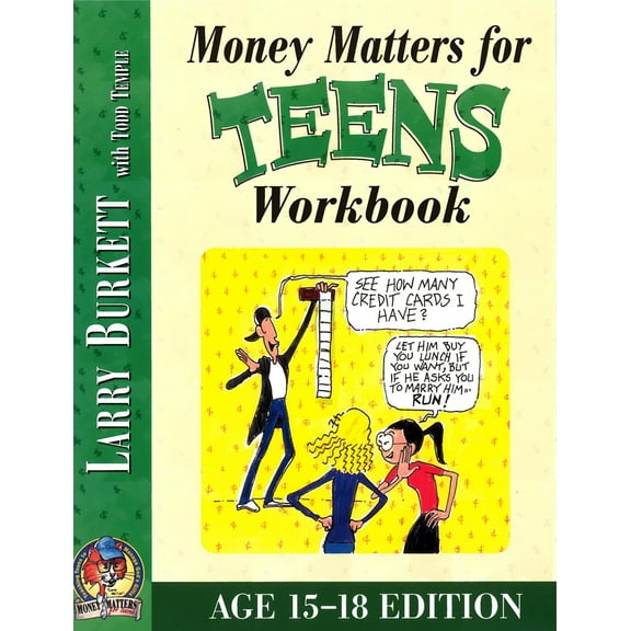Pre-Owned Money Matters Workbook for Teens (Ages 15-18) (Paperback) 0802463460 9780802463463