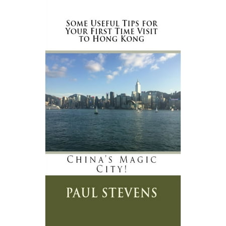 Some Useful Tips for Your First Time Visit to Hong Kong - (Best Time To Visit Hong Kong And Macau)