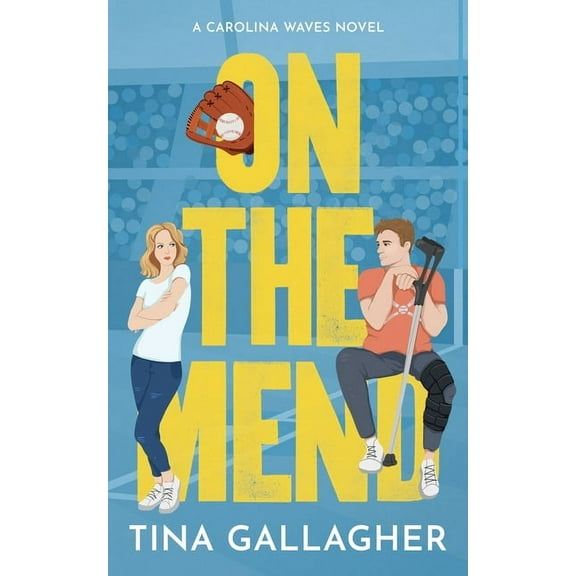 On the Mend: Carolina Waves Series Book One, (Paperback)