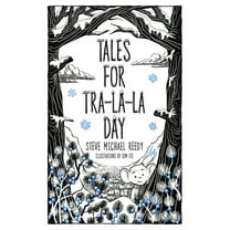 Monkey Mind Tales Tales For Tra-La-La Day, Book 4, (Hardcover)