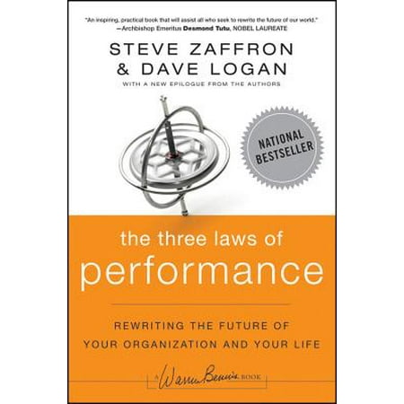 Warren Bennis: The Three Laws of Performance (Paperback)