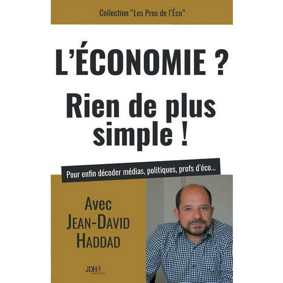 L'Economie? Rien de plus simple! (Paperback)