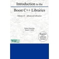 thumbnail image 1 of Pre-Owned Introduction to the Boost C++ Libraries; Volume II - Advanced Libraries (Hardcover) 9491028022 9789491028021, 1 of 1
