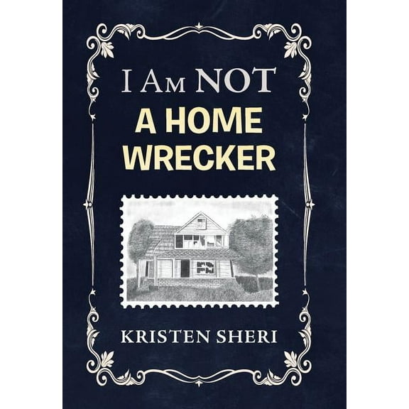 I Am NOT a Home Wrecker (Hardcover)