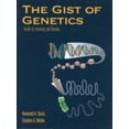 thumbnail image 1 of Pre-Owned The Gist of Genetics: Guide to Learning and Review: . (Paperback) 0763707457 9780763707453, 1 of 1