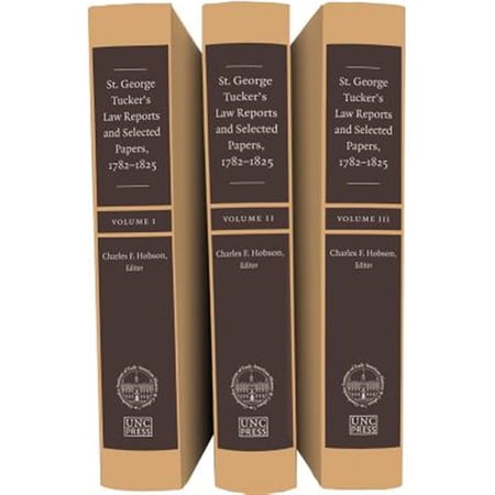 Pre-Owned Published by the Omohundro Institute of St. George Tucker s Law Reports and Selected Papers 1782-1825 3 Vol Set (Hardcover)