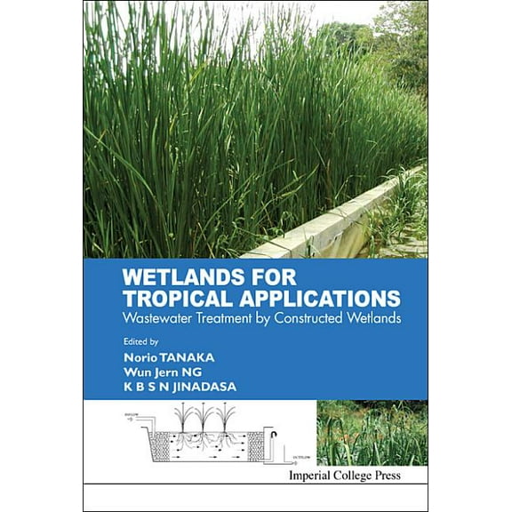 Wetlands for Tropical Applications, (Hardcover)