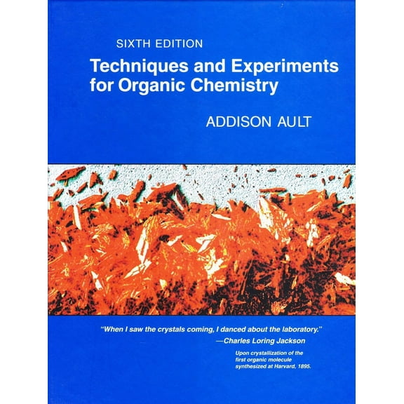 Techniques and Experiments for Organic Chemistry (Hardcover)
