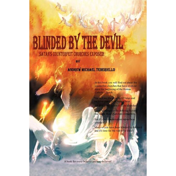 Blinded By the Devil, (Paperback)