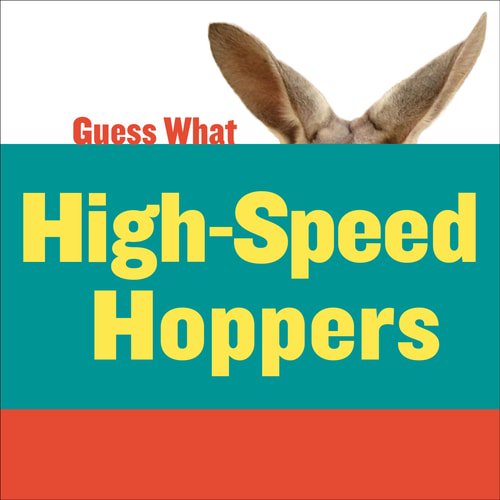 Pre-Owned Guess What: High-Speed Hoppers: Kangaroo (Paperback)