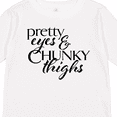 thumbnail image 4 of Inktastic Pretty Eyes and Chunky Thighs Boys or Girls Long Sleeve Toddler T-Shirt, 4 of 5